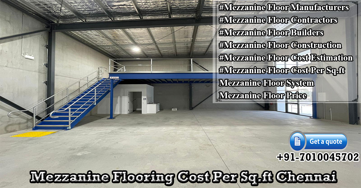 Mezzanine Flooring Manufacturers Chennai Bangalore Pondicherry Tadasricity